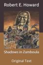 Shadows In Zamboula - Preview