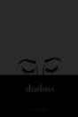 Shadows - Preview