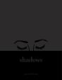 Shadows - Preview