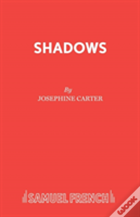 Shadows