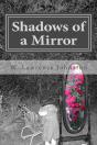 Shadows Of A Mirror - Preview