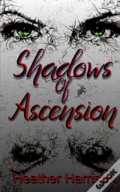 Shadows Of Ascension