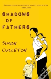 Shadows Of Fathers