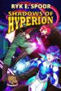 Shadows Of Hyperion - Preview