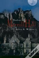 Shadows Of Merrill Hill