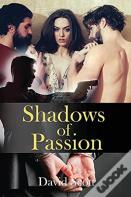 Shadows Of Passion