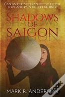 Shadows Of Saigon