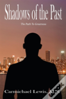 Shadows Of The Past