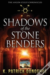 Shadows Of The Stone Benders