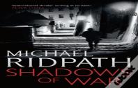 Shadows Of War (Traitors, Book 2)