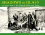 Shadows On Glass - Preview