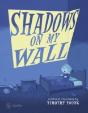 Shadows On My Wall - Preview