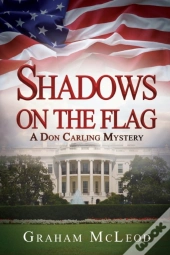 Shadows On The Flag