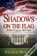 Shadows On The Flag