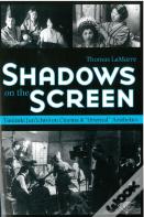 Shadows On The Screen