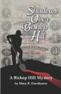 Shadows Over Bishop Hill: A Bishop Hill - Preview