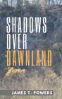 Shadows Over Dawnland - Preview