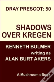 Capa do artigo Shadows Over Kregen [Dray Prescot #50]
