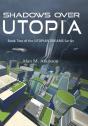 Shadows Over Utopia - Preview