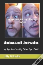 Capa do artigo Shadows Smell Like Peaches