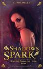 Shadows Spark - Preview