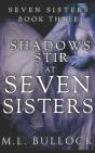 Shadows Stir At Seven Sisters - Preview
