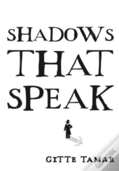 Shadows That Speak