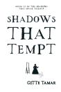 Shadows That Tempt - Preview