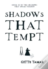 Shadows That Tempt