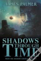 Shadows Through Time