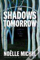 Shadows Tomorrow