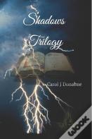 Shadows Trilogy