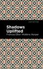 Shadows Uplifted - Preview