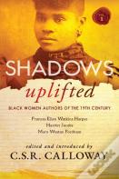 Shadows Uplifted Volume I
