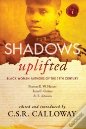 Shadows Uplifted Volume I