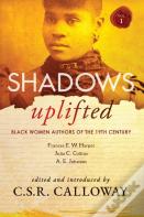 Shadows Uplifted Volume I