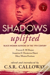 Shadows Uplifted Volume Iii