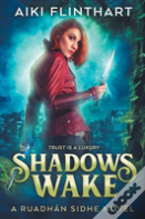Shadows Wake