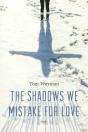 Shadows We Mistake For Love - Preview