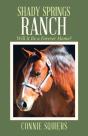 Shady Springs Ranch - Preview