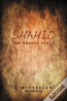 Shahid The Untold Story