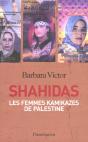 Shahidas ; Les Femmes Kamikazes De Palestine - Preview