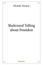 Shahrazed Telling About Poseidon - Preview