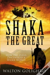 Shaka The Great