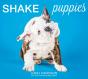 Shake Puppies - Preview