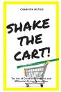 Shake The Cart! - Preview