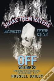 Capa do artigo Shake Them Haters Off Volume 22: Masteri