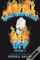 Shake Them Haters Off Volume 4