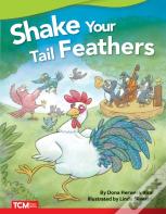Shake Your Tail Feathers