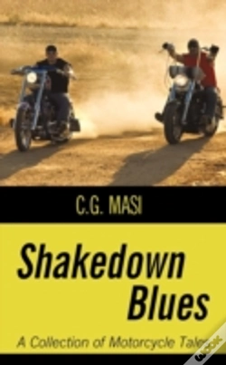 Capa do artigo Shakedown Blues: A Collection Of Motorcy